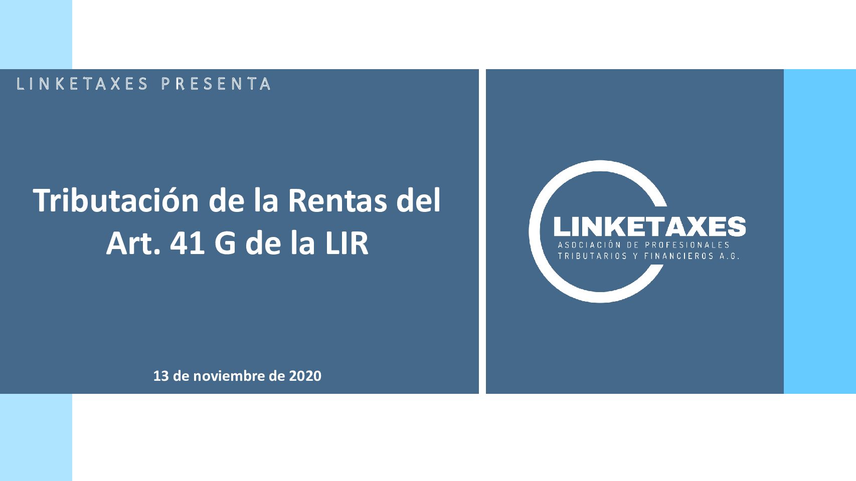 Tributación de las Rentas del 41G